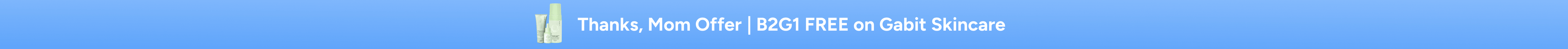 https://cdn.prod.gabit.com/offers/Mother's%20Day/top-sticky-homepage-desktop-3.png